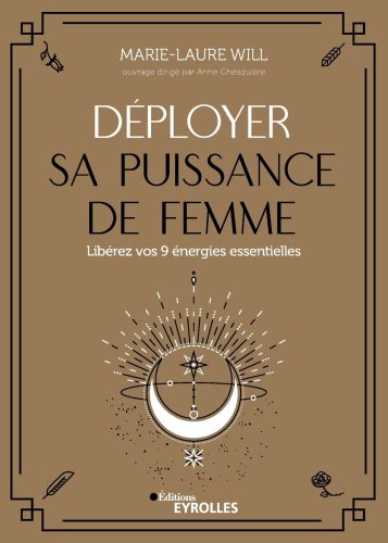deployer sa puissance de femme